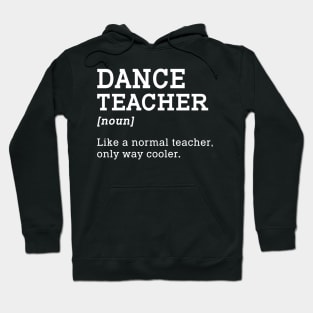 Dance Teacher Back To School Hoodie